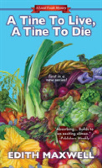 A Tine to Live, a Tine to Die (Local Foods Mysteries)