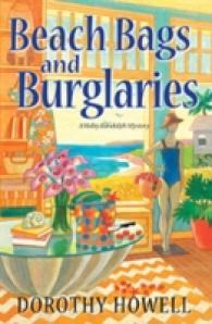 Beach Bags and Burglaries (Haley Randolph Mysteries)