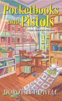 Pocketbooks and Pistols (A Haley Randolph Mystery)