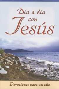 Dia a Dia Con Jesus : Devociones Para Todo un Ano