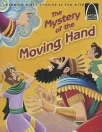 The Mystery of the Moving Hand (Arch Books)
