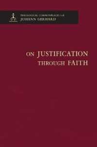 On Justification through Faith - Theological Commonplaces