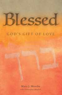 Blessed : God's Gift of Love