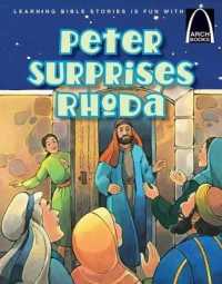 Peter Surprises Rhoda (Arch Books Bible Story Series)
