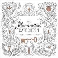 The Illuminated Catechism