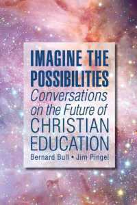 Imagine the Possibilities : Conversations on the Future of Christian Education