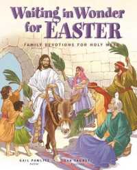 Waiting in Wonder for Easter: Family Devotions for Holy Week