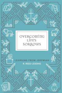 Overcoming Life's Sorrows : Learning from Jeremiah