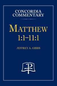 Matthew 1 : 1-11:1 - Concordia Commentary -- Hardback