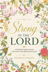 Strong in the Lord: A Women's Bible Study on Faith and Mental Health