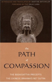 Path of Compassion : The Bodhisattva Precepts -- Paperback / softback