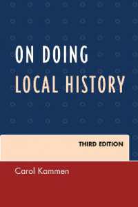 On Doing Local History (American Association for State and Local History) （3RD）