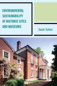 Environmental Sustainability at Historic Sites and Museums (American Association for State and Local History)