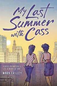 My Last Summer with Cass