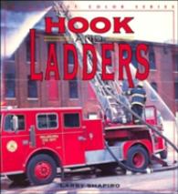 Hook and Ladders (Enthusiast Color Series)
