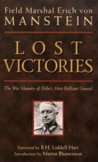 Lost Victories : The War Memoirs of Hilter's Most Brilliant General (Zenith Military Classics)