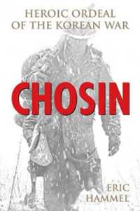 Chosin : Heroic Ordeal of the Korean War