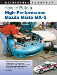 How to Build a High-Performance Mazda Miata MX-5 (Motorbooks Workshop)