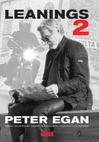 Leanings 2 : Great Stories by America's Favorite Motorcycle Writer