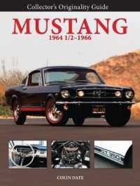 Collector's Originality Guide Mustang 1964 1/2-1966 (Collector's Originality Guide)