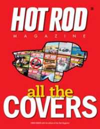 Hot Rod Magazine : All the Covers （1ST）