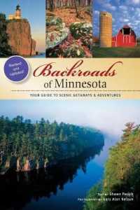 Backroads of Minnesota : Your Guide to Scenic Getaways & Adventures