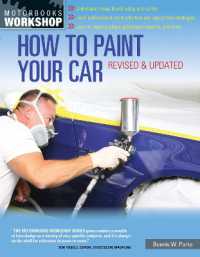 How to Paint Your Car : Revised & Updated (Motorbooks Workshop)