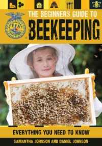 The Beginner's Guide to Beekeeping