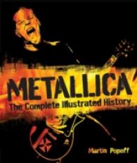 Metallica : The Complete Illustrated History