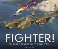 Fighter! : Ten Killer Planes of World War II