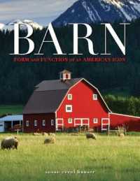 Barn : Form and Function of an American Icon
