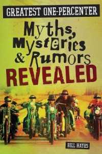 Greatest One-Percenter Myths, Mysteries, & Rumors Revealed