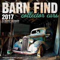Barn Find Collector Cars 2017 Calendar （16M WAL）