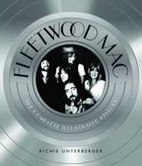 Fleetwood MAC : The Complete Illustrated History