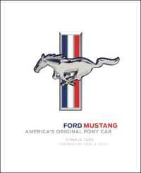 Ford Mustang : America's Original Pony Car