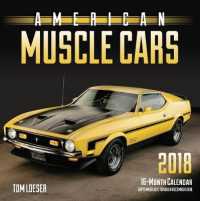 American Muscle Cars 2018 Calendar （16M WAL）