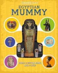 Inside Out Egyptian Mummy : Unwrap an Egyptian mummy layer by layer! (Inside Out) -- Hardback