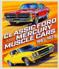 The Complete Book of Classic Ford and Mercury Muscle Cars : 1961-1973