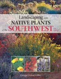 Landscaping with Native Plants of the Southwest （2 Revised）
