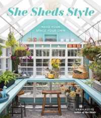 She Sheds Style : Make Your Space Your Own