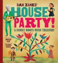 Dan Zanes' House Party! : A Family Roots Music Treasury -- Spiral bound