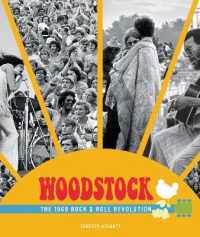 Woodstock : The 1969 Rock & Roll Revolution