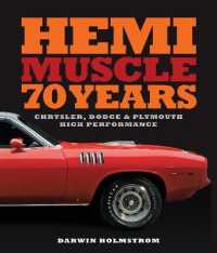 Hemi Muscle 70 Years : Chrysler， Dodge & Plymouth High Performance
