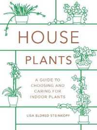 Houseplants (mini) : A Guide to Choosing and Caring for Indoor Plants