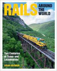 Rails around the World : Two Centuries of Trains and Locomotives