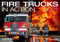 Fire Trucks in Action 2021 Calender : 16-month Calendar - September 2020 through December 2021