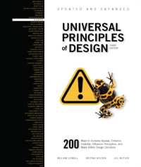 Universal Principles of Design, Updated and Expanded Third Edition : 200 Ways to Increase Appeal, Enhance Usability, Influence Perception, and Make Better Design Decisions (Rockport Universal)