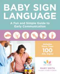 Baby Sign Language : A Fun and Simple Guide to Early Communication