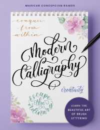 Modern Calligraphy : Learn the beautiful art of brush lettering