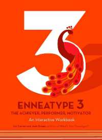 Enneatype 3: the Achiever, Performer, Motivator : An Interactive Workbook (Enneatype in Your Life)